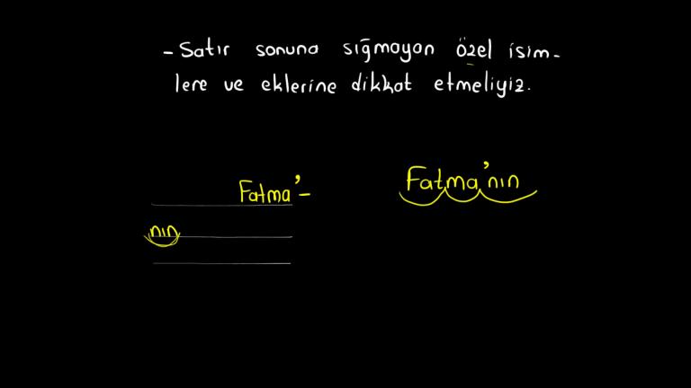 Satır Sonuna Sığmayan Kelimelerin Yazılışı