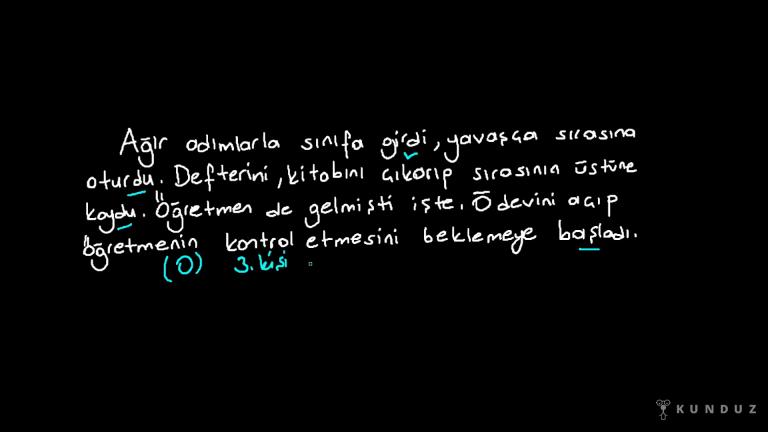 Birinci ve Üçüncü Kişi Ağzından Anlatım
