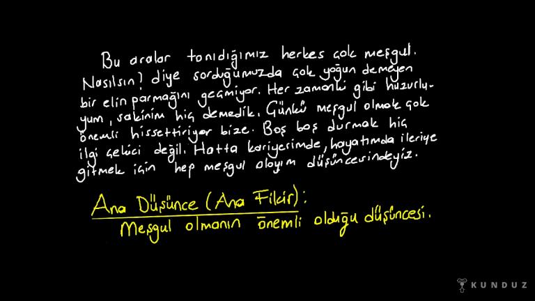 Paragrafta Konu, Yardımcı Düşünce ve Ana Düşünce